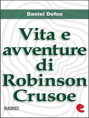 cover image of Vita e Avventure di Robinson Crusoe (Life and Adventures of Robinson Crusoe)